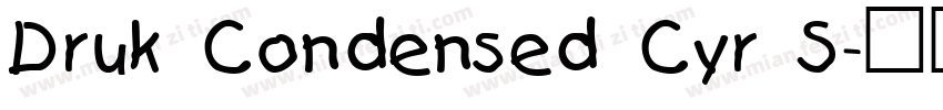 Druk Condensed Cyr S字体转换